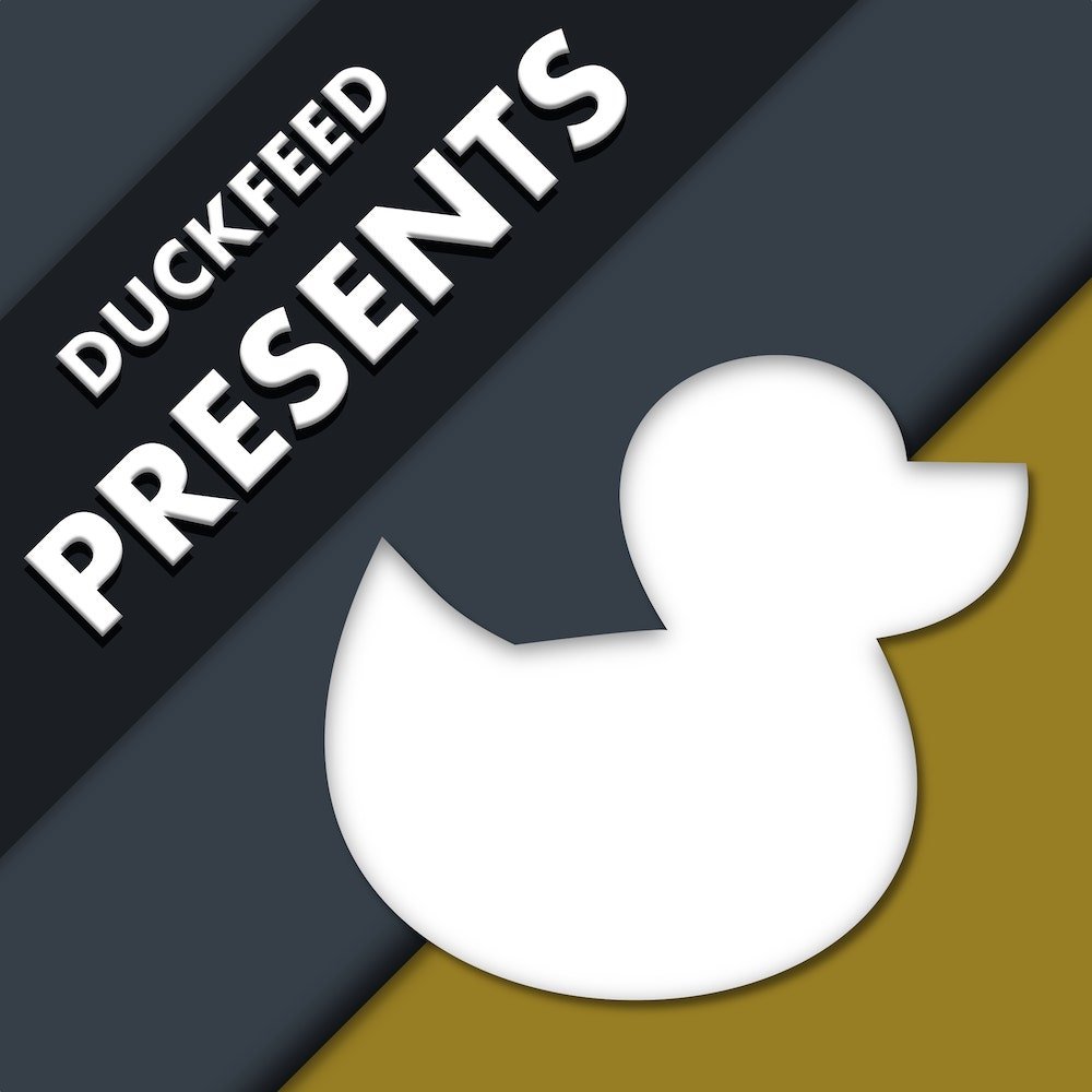 The Duckfeed Podcast