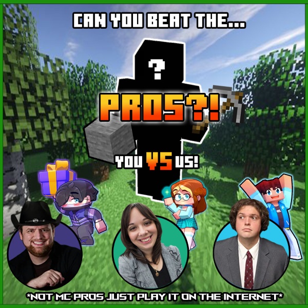 Can You Beat the Minecraft Pros?*